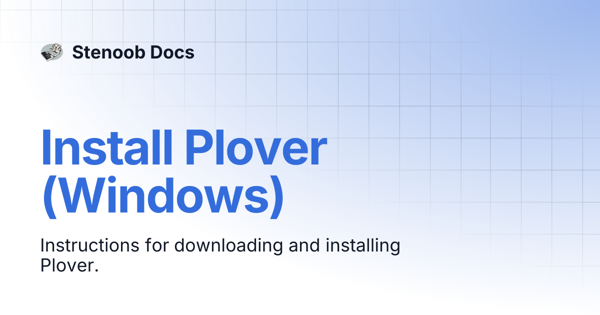 Install Plover (Windows) | Stenoob Docs