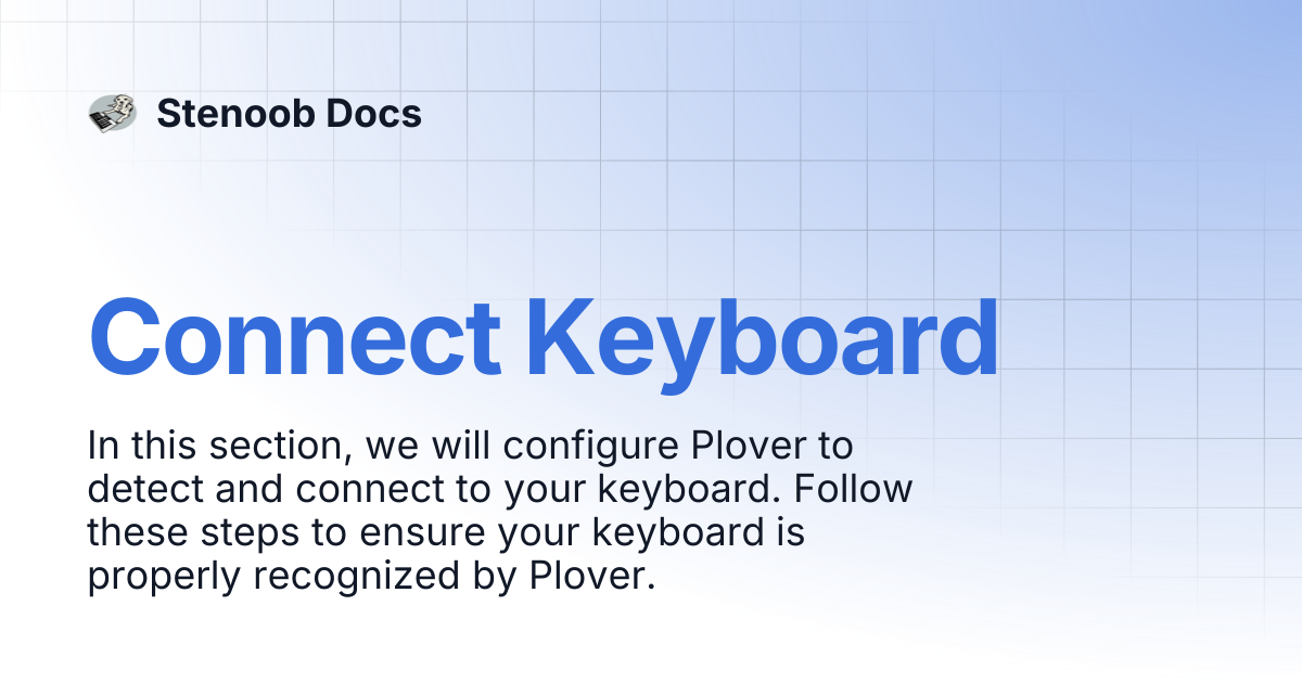 Connect Keyboard | Stenoob Docs